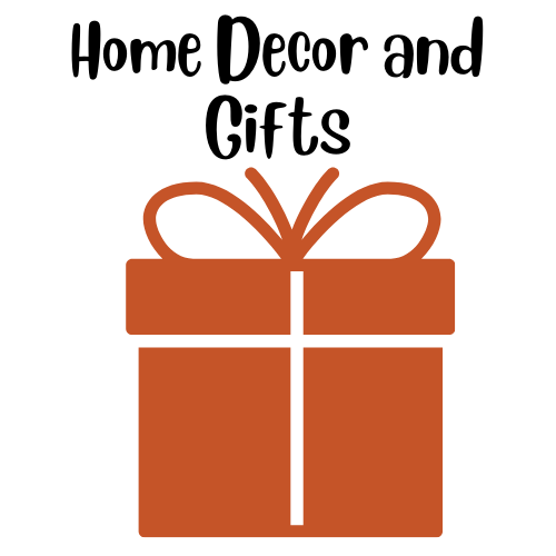 Home Decor and Gifts