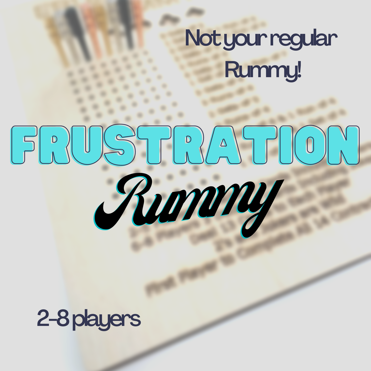 Frustration Rummy Game